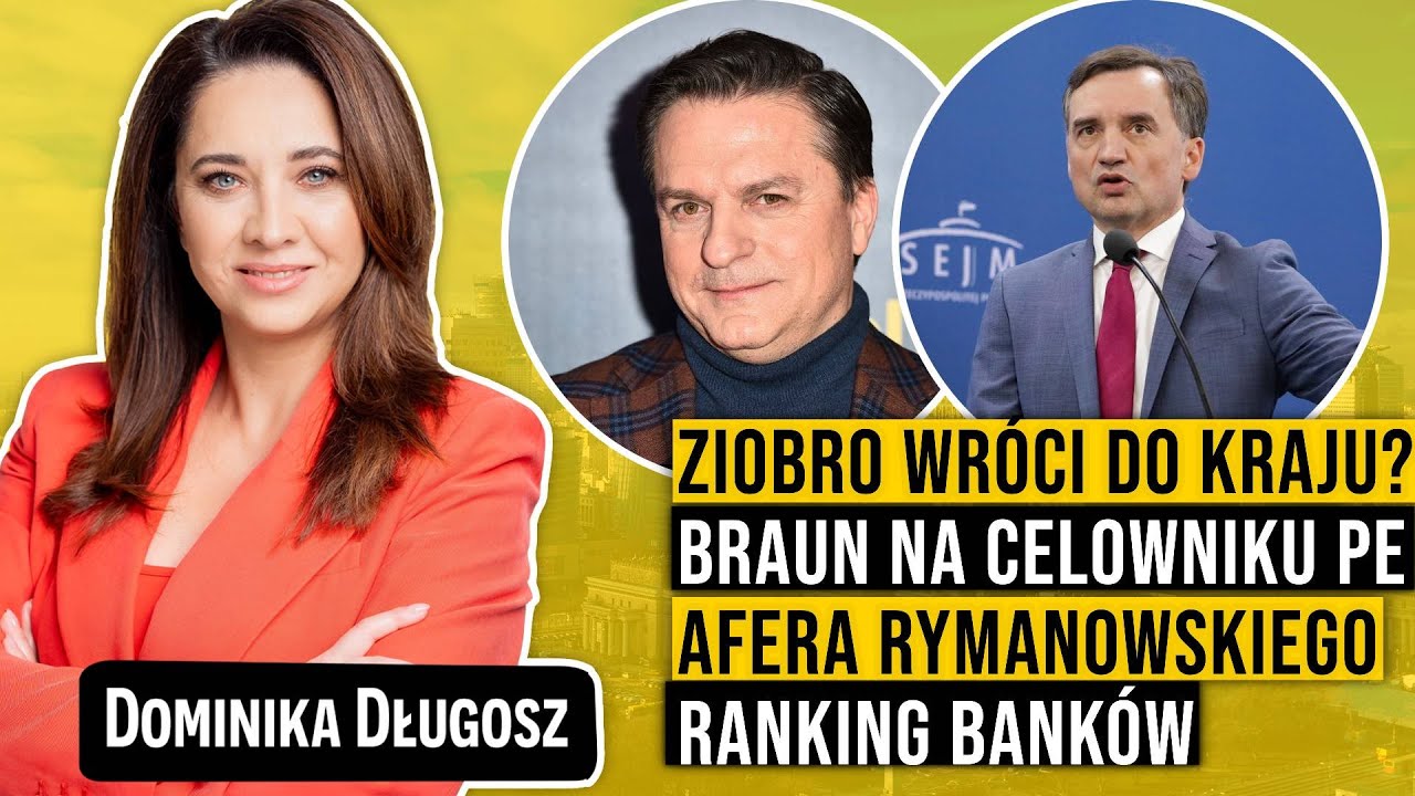 🔴 Ziobro wr&oacute;ci do kraju? Braun na celowniku PE, afera Rymanowskiego, ranking bank&oacute;w | Onet Rano.