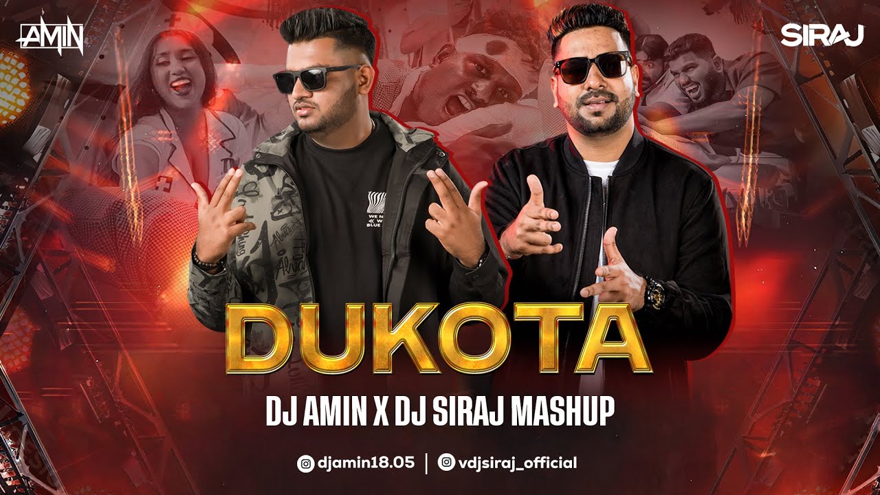 DUKOTA ft the 7 notes (DJ AMIN X SIRAJ MASHUP)