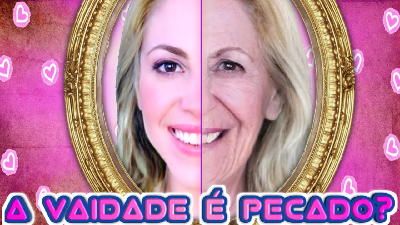 A VAIDADE É PECADO?