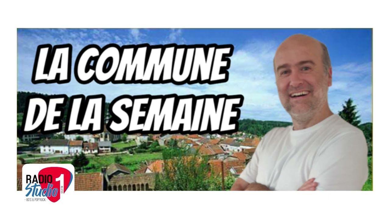 LA COMMUNE DE LA SEMAINE - REIPERTSWILLER  - RENE WOLF - RADIO STUDIO 1
