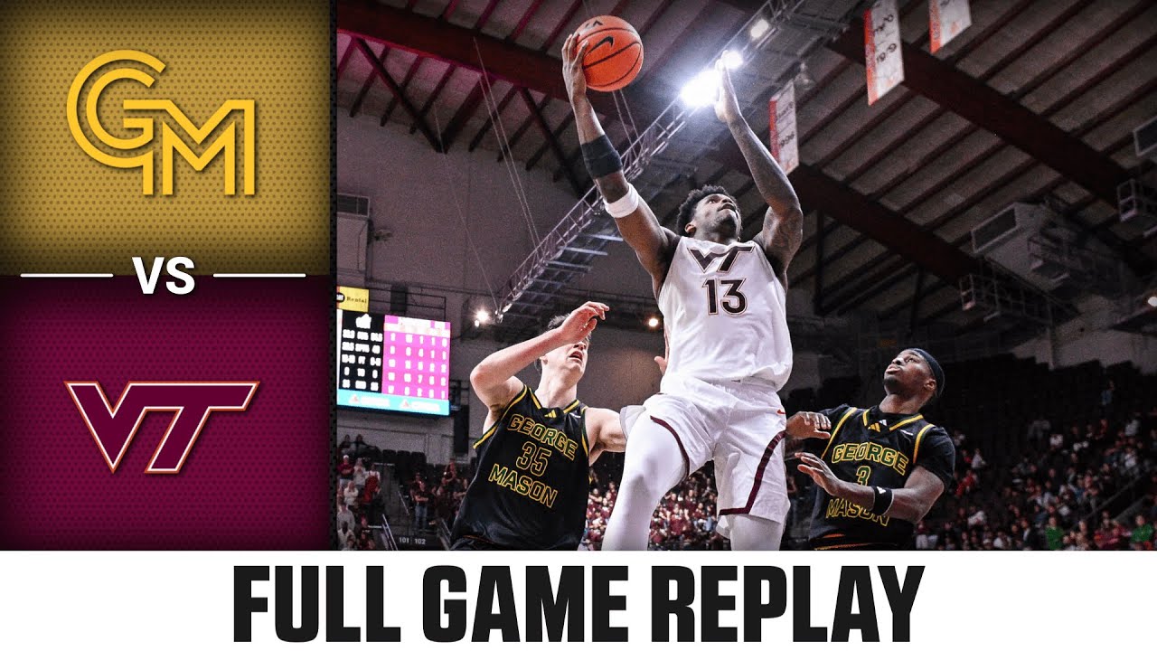 George Mason vs. Virginia Tech Full Game Replay | 2025-26 Men's Basketball