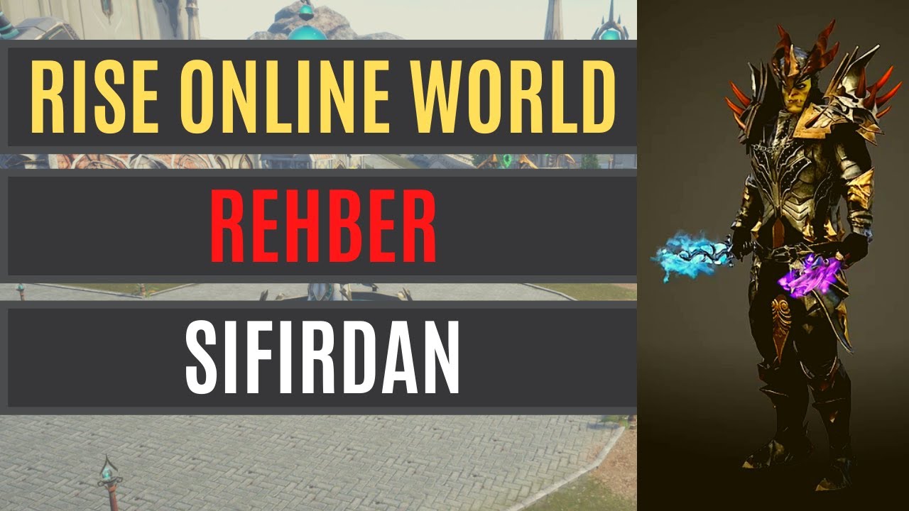 RİSE ONLİNE REHBER | RİSE ONLİNE SIFIRDAN NASIL OYNANIR 2021