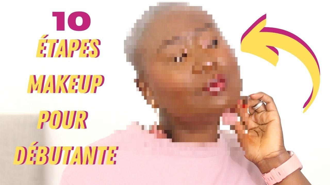 LE MAKEUP À FAIRE QUAND T'ES NULLE EN 10 ÉTAPES ! (EXPLICATIONS DÉTAILLÉES) | BAHISSÉ PARIS