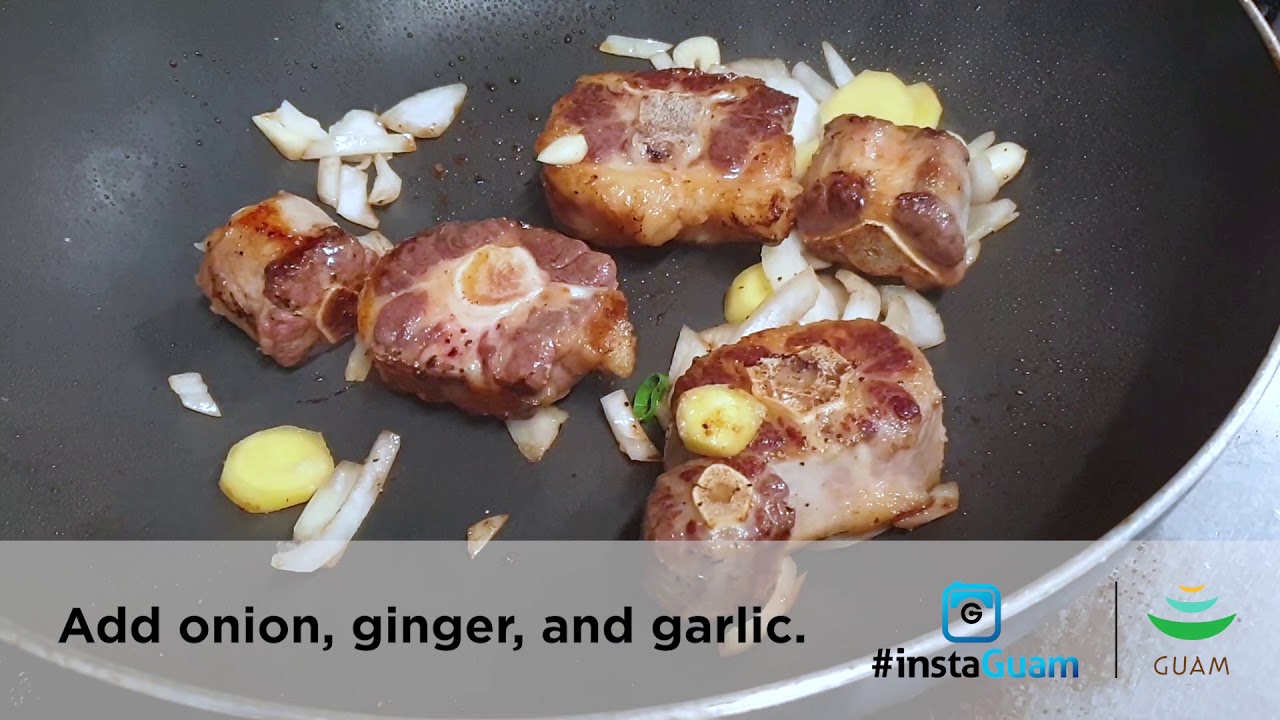 #InstaGuam: Cook Like a CHamoru - Oxtail Kadu