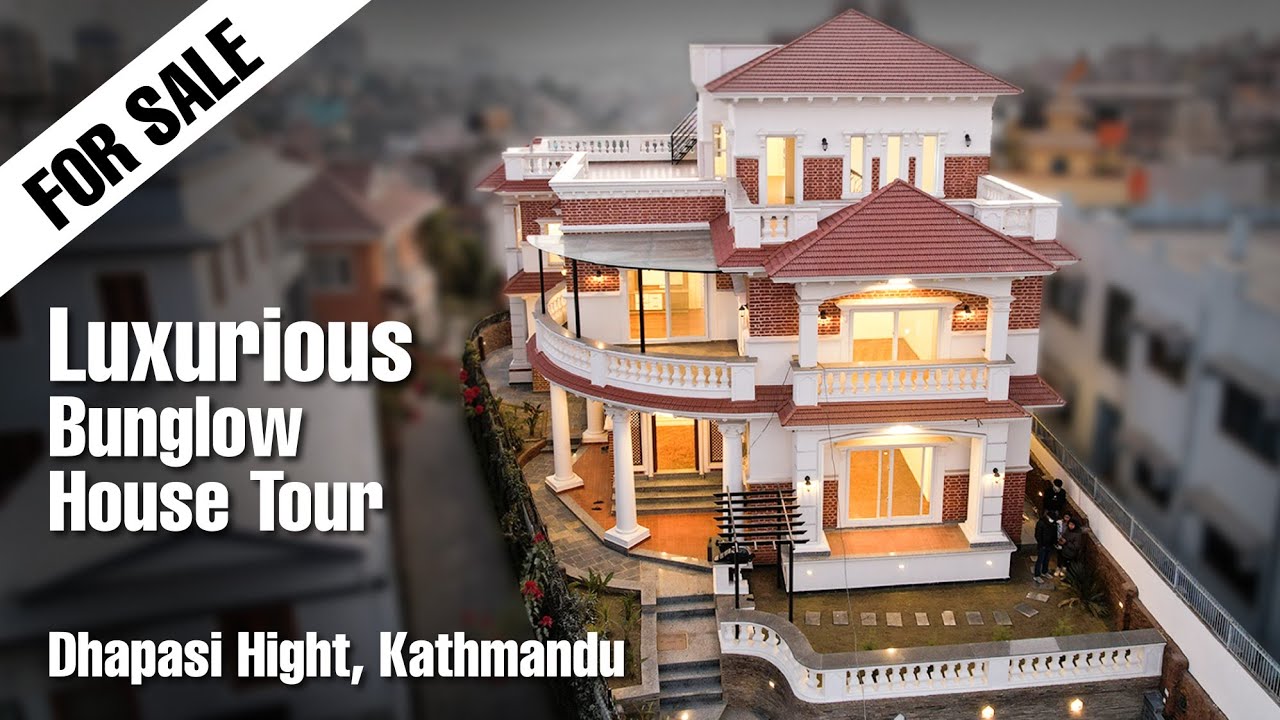 SOLD OUT Inside Luxurious Bungalow in Dhapasi Height, Kathmandu | luxurious house tour | HOUSE TOUR
