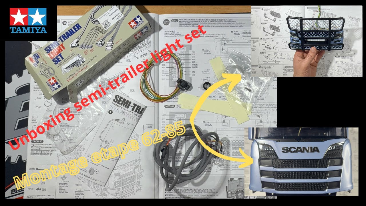New rc truck 1/14. Tamiya SCANIA 770S. 4X2. Unboxing semi trailer light set. Montage étape 62-85. 