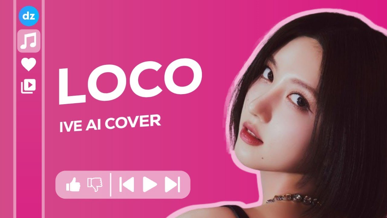 [AI COVER] IVE - LOCO // How Would