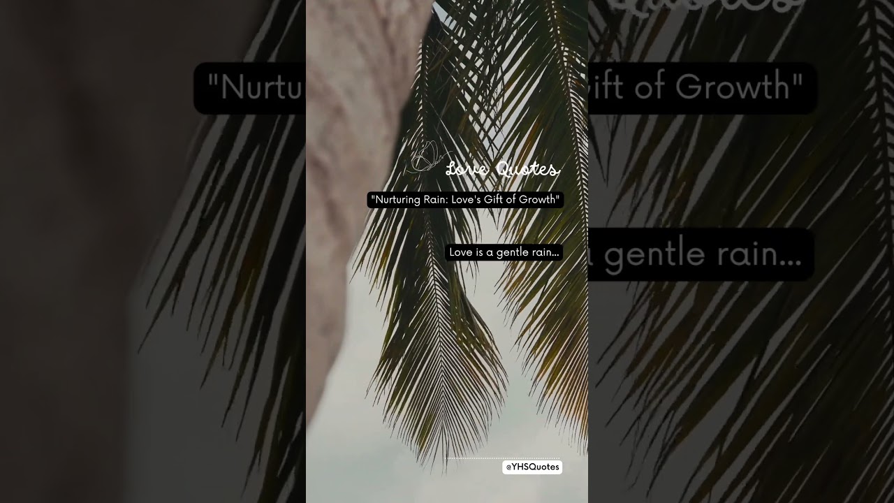 Nurturing Rain: Love's Gift of Growth ❤️