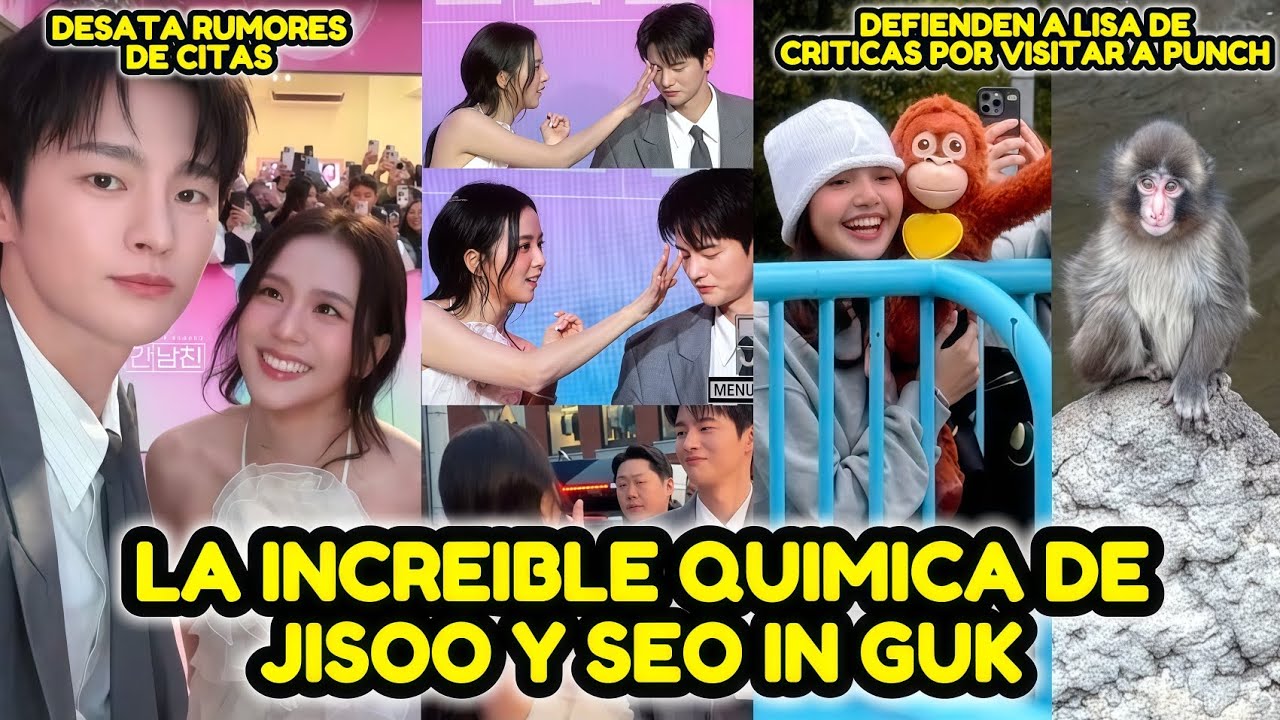 LA INCREÍBLE QUIMICA DE JISOO Y SEO IN GUK DESATA RUMORES + DEFIENDEN A LISA POR CRITICAS POLITICAS
