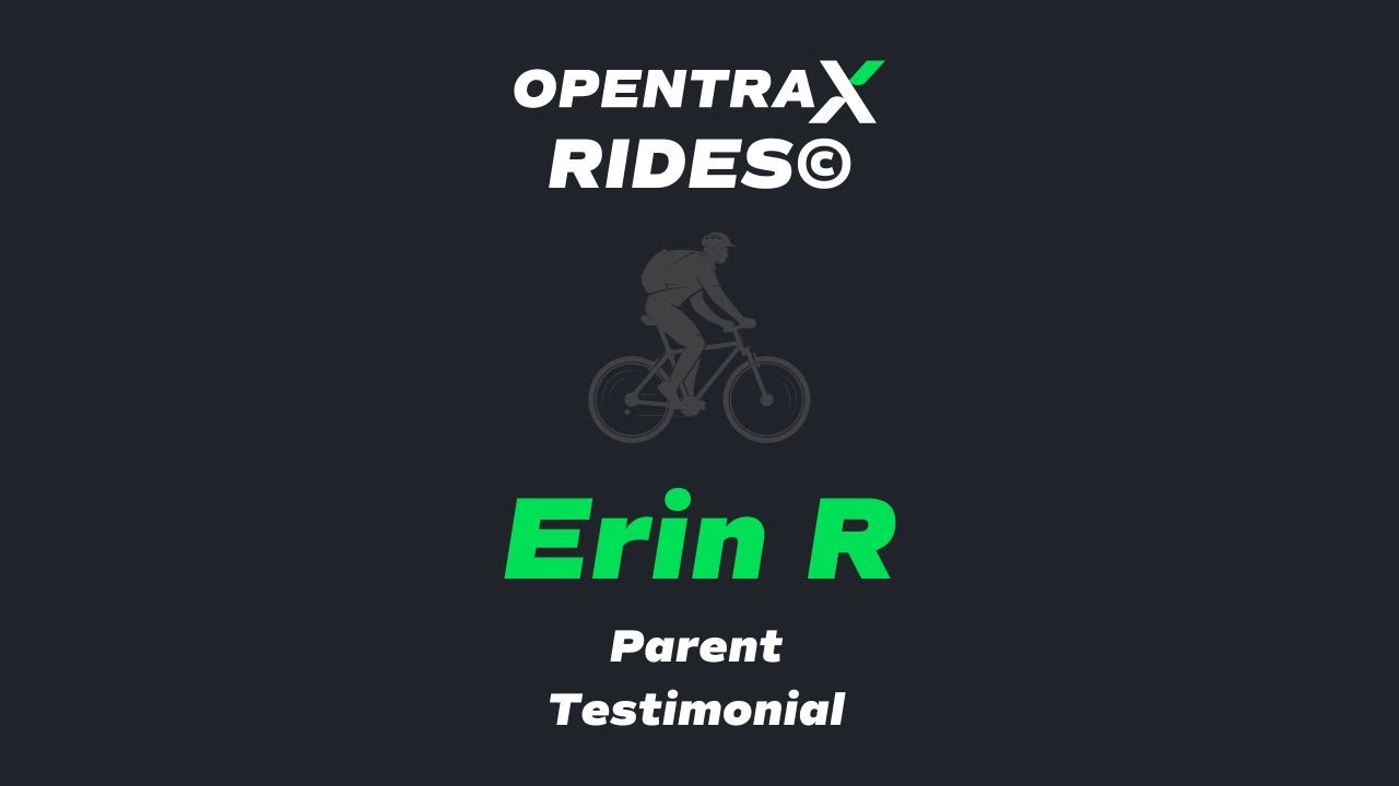 OpentraX RIDES Program - Parent Testimonial - Erin R