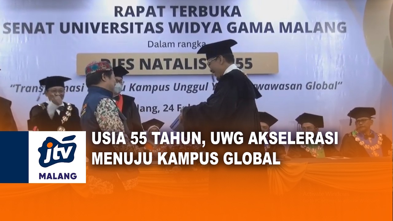 USIA 55 TAHUN, UWG AKSELERASI MENUJU KAMPUS GLOBAL | JTV MALANG
