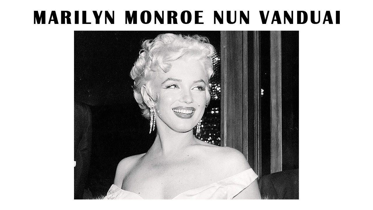 Marilyn Monroe chanchin dangdai tak tak te