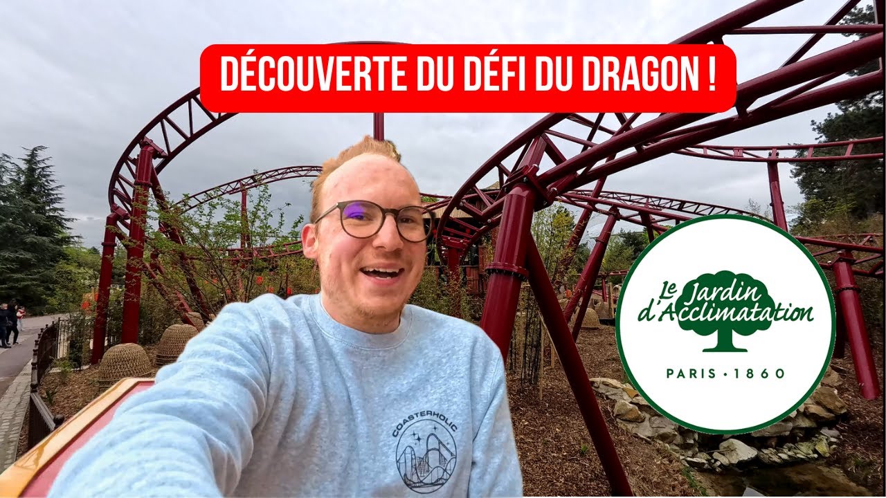 LE DEFI DU DRAGON : La nouvelle attraction du Jardin d'Acclimatation