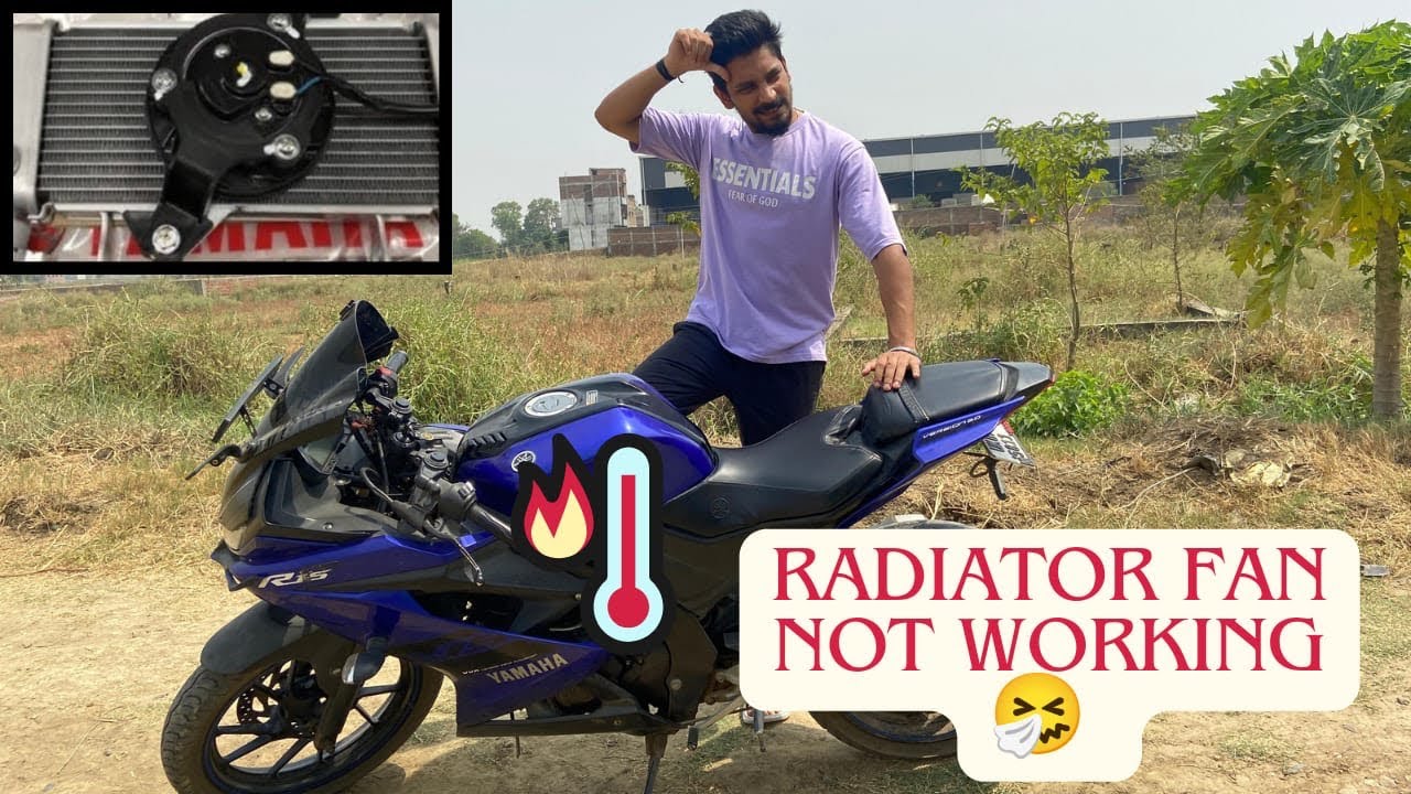 How to resolve Radiator Fan Problem in R15 V3 | Radiator Fan Not Working in R15 V3?