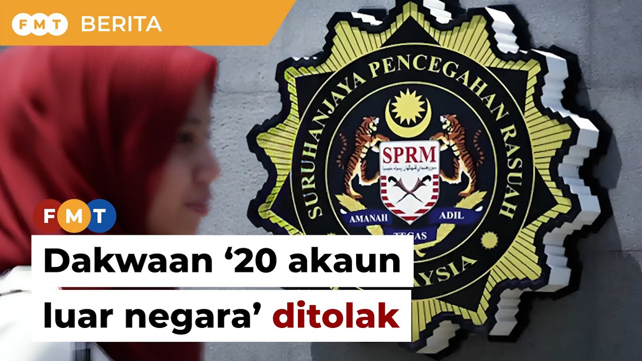 SPRM tolak dakwaan Anwar ada &lsquo;20 akaun luar negara&rsquo;