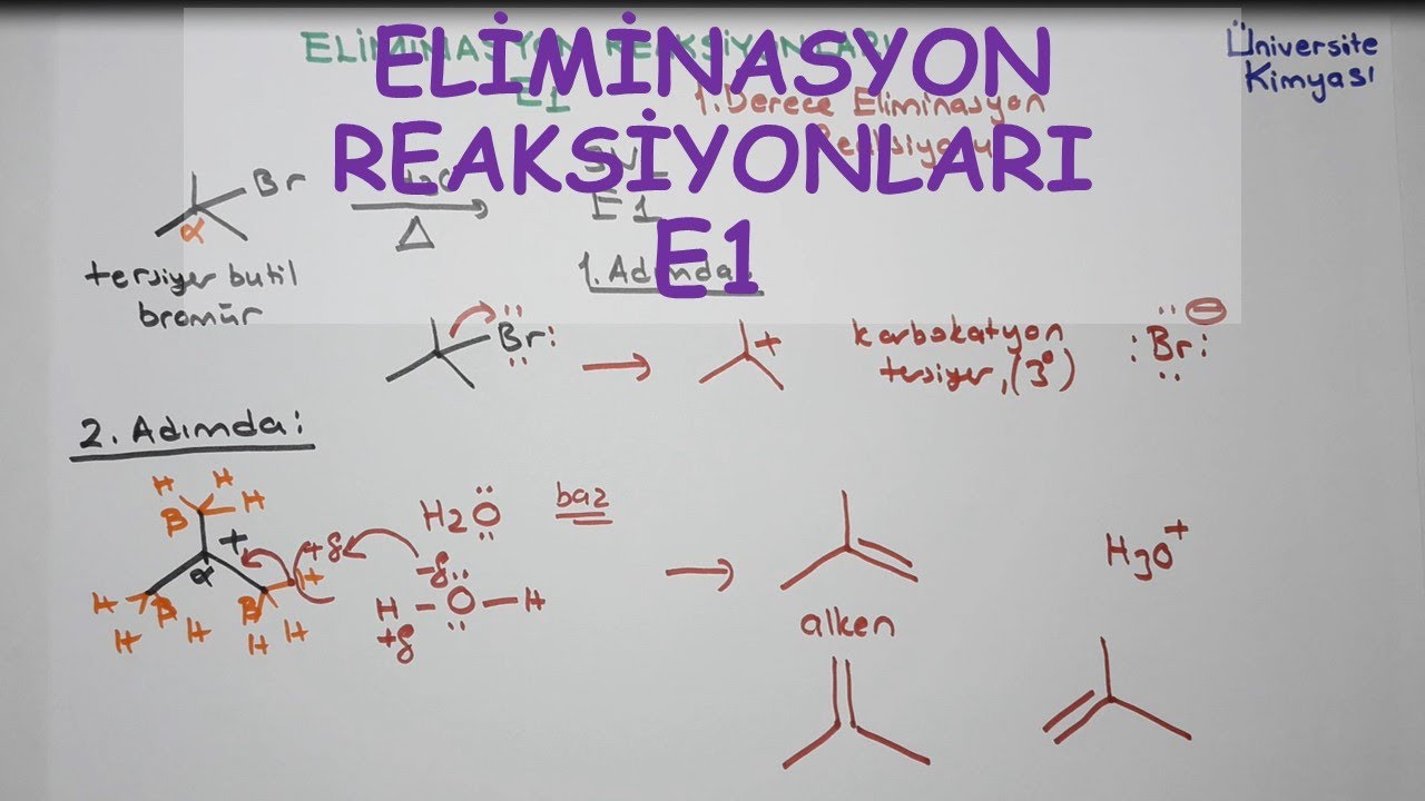 ORGANİK KİMYA|Eliminasyon Reaksiyonları E1