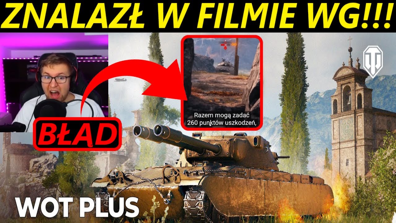 MULTI KOMENTUJE NOWY WOT PLUS + BŁĄD W FILMIE WG
