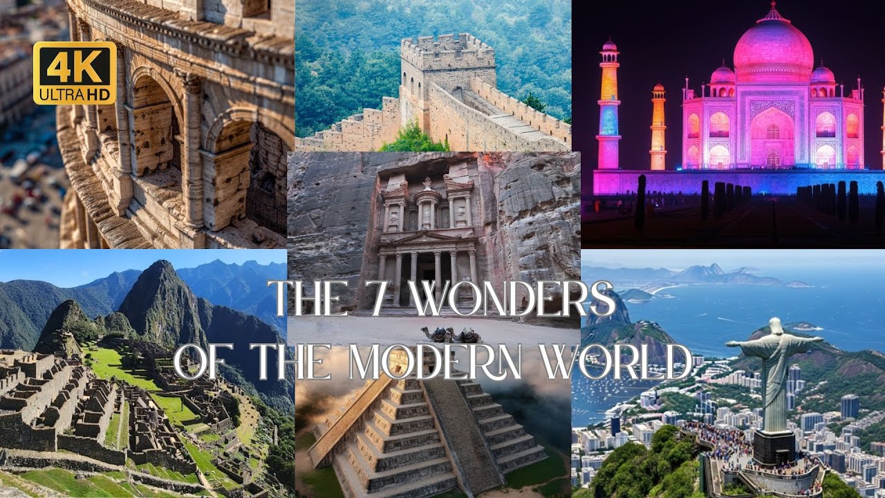 THE 7 WONDERS OF THE MODERN WORLD