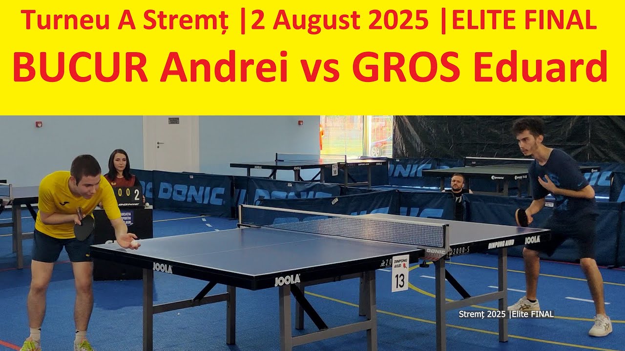 BUCUR Andrei vs GROS Eduard |Final Elite |Stremt 2025