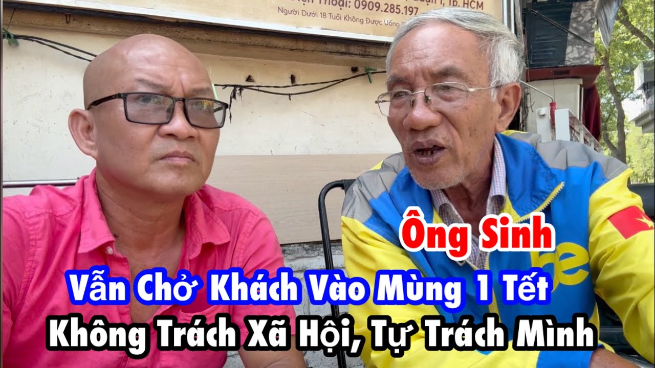Ông Sinh lạc quan yêu đời.  Không giàu nhưng vẫn 2 bà.