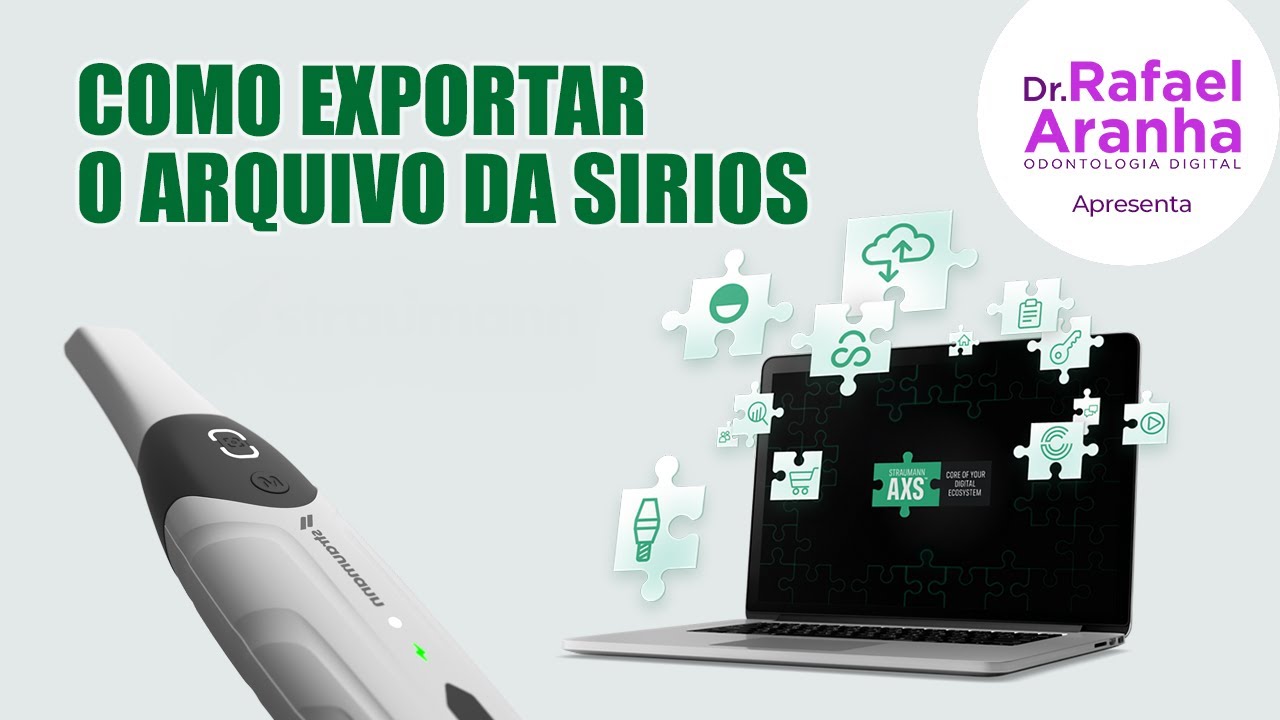 Como Exportar Arquivo do Scanner Sirios da Straumann: Passo a Passo