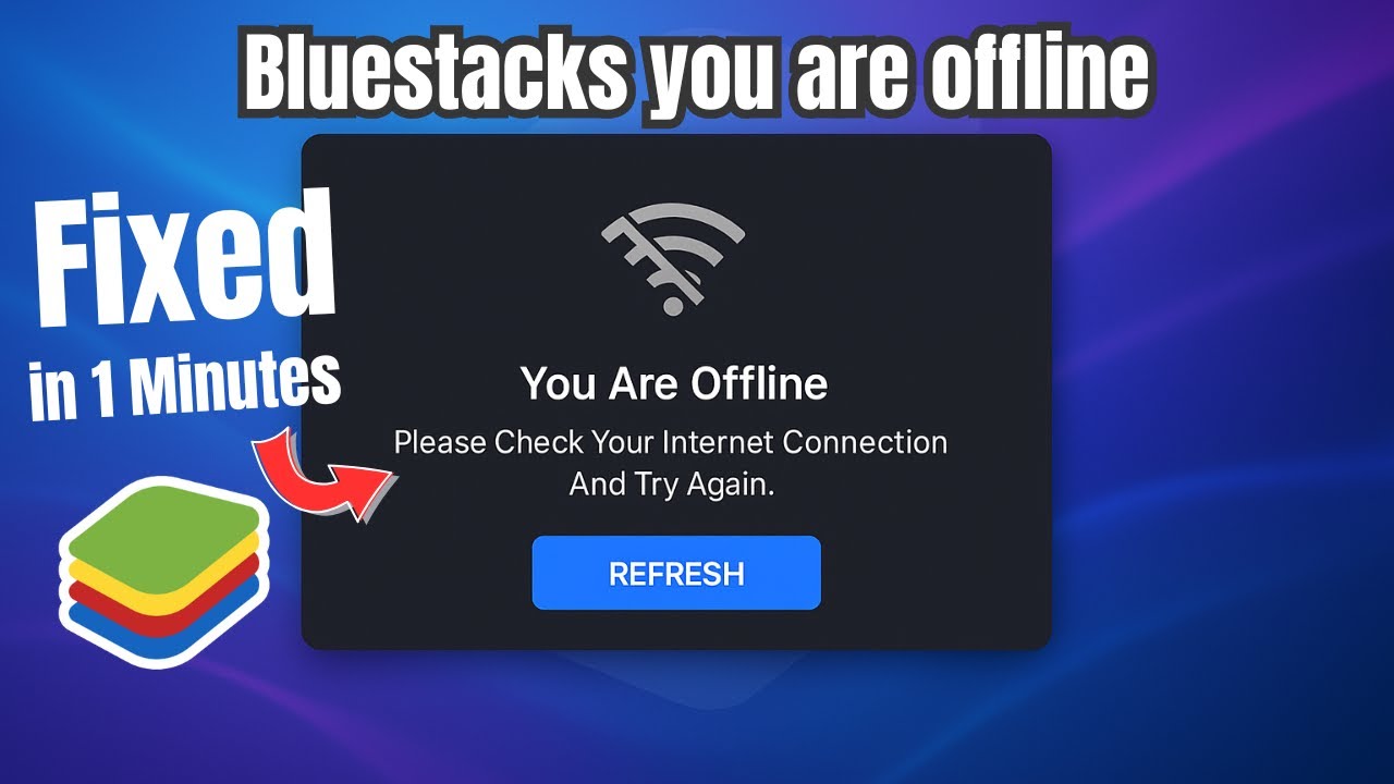 How to Fix Bluestacks You Are Offline Please Check Your internet Connection And Try Again ( 2026 )