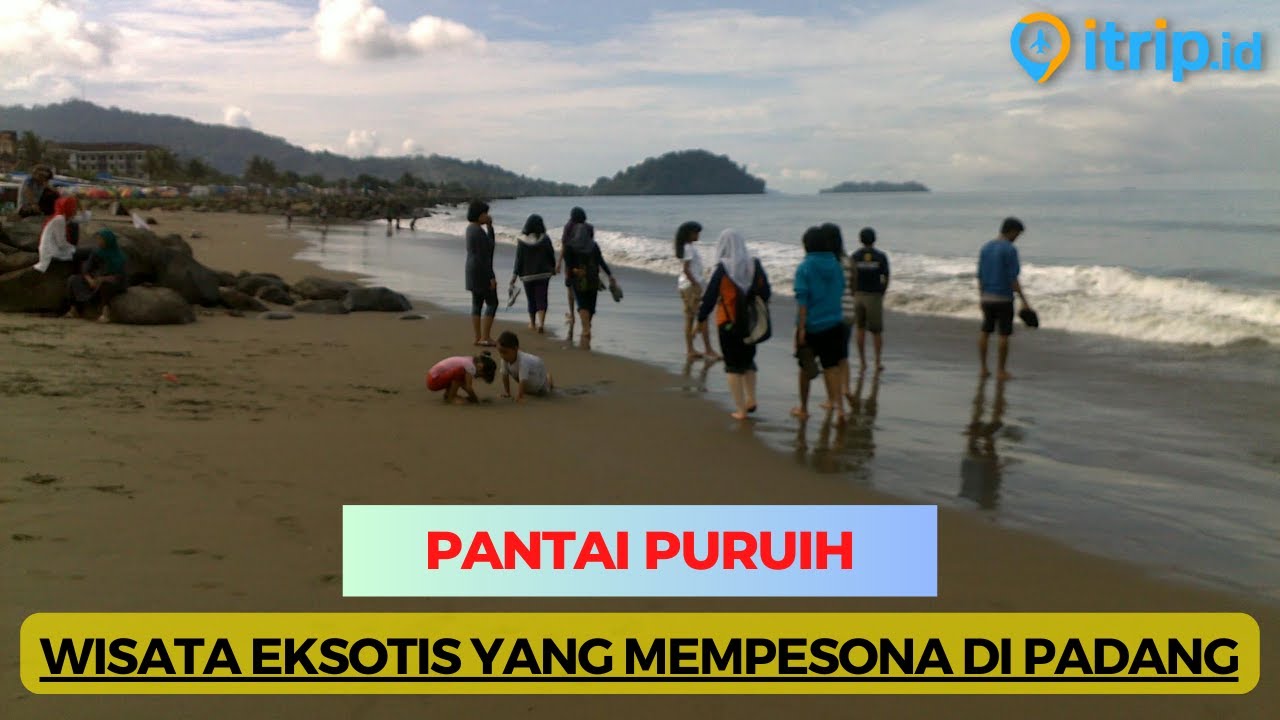 Pantai Puruih Padang, Spot Terbaik dengan View Laut yang Bikin Nagih!