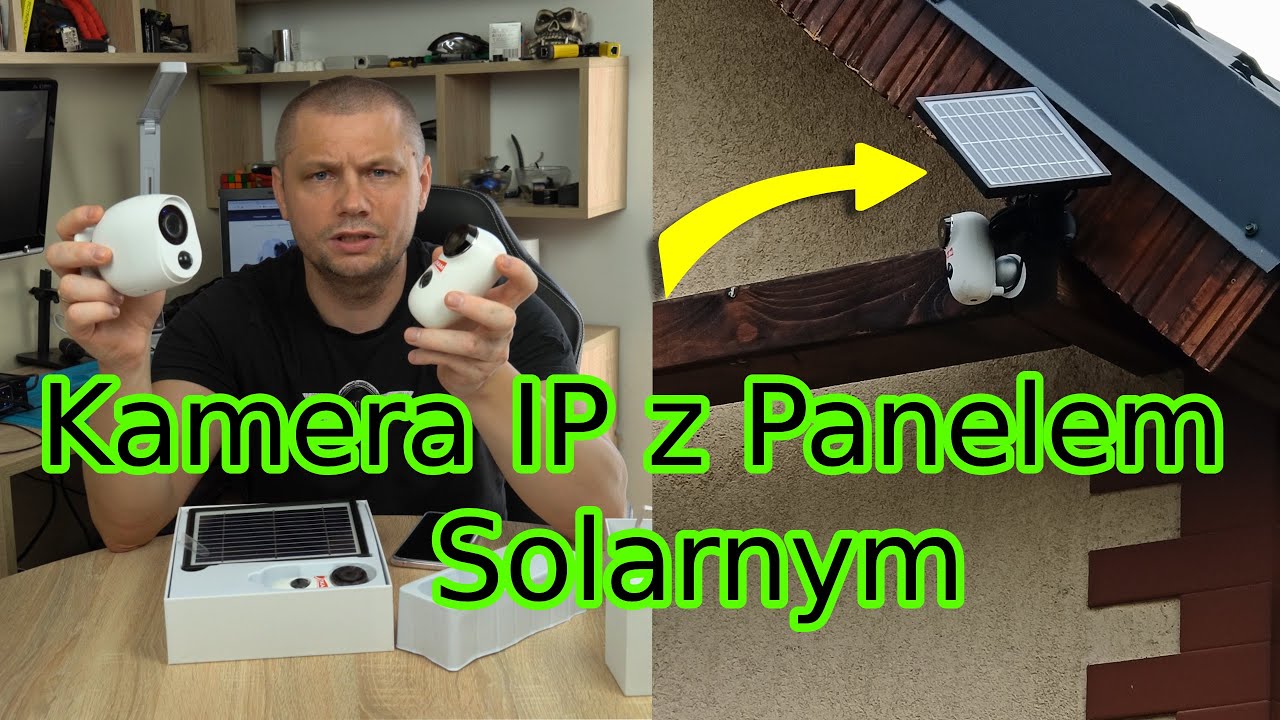 Kamera IP na baterie, Kamera IP z panelem solarnym