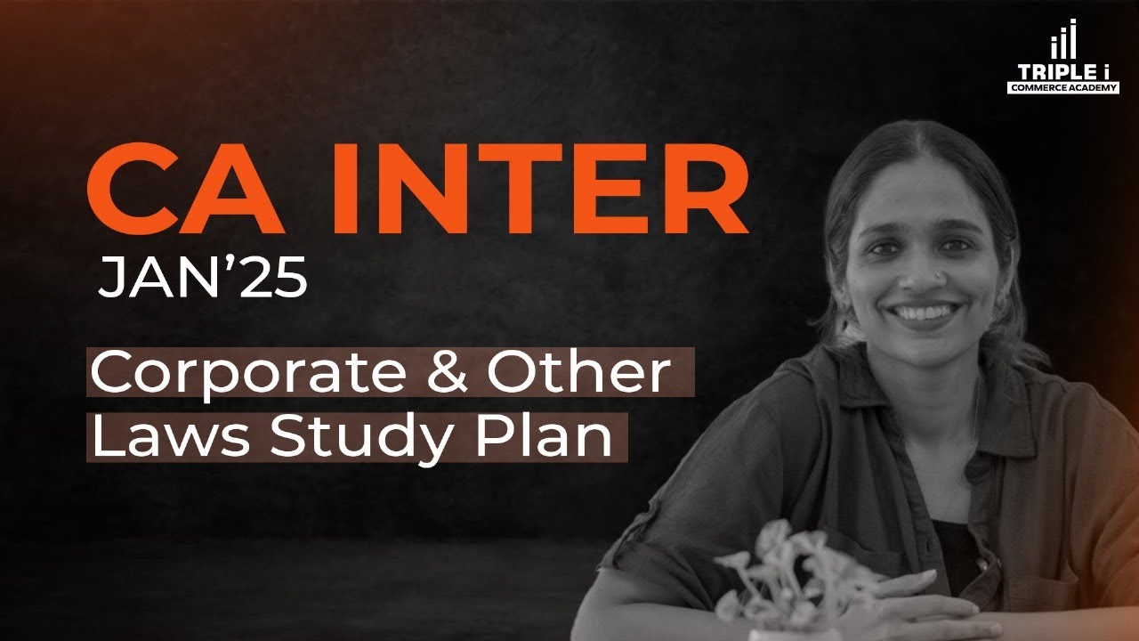 CA INTERMEDIATE JAN 25 CORPORATE AND OTHER LAWS&nbsp;STUDY&nbsp;PLAN