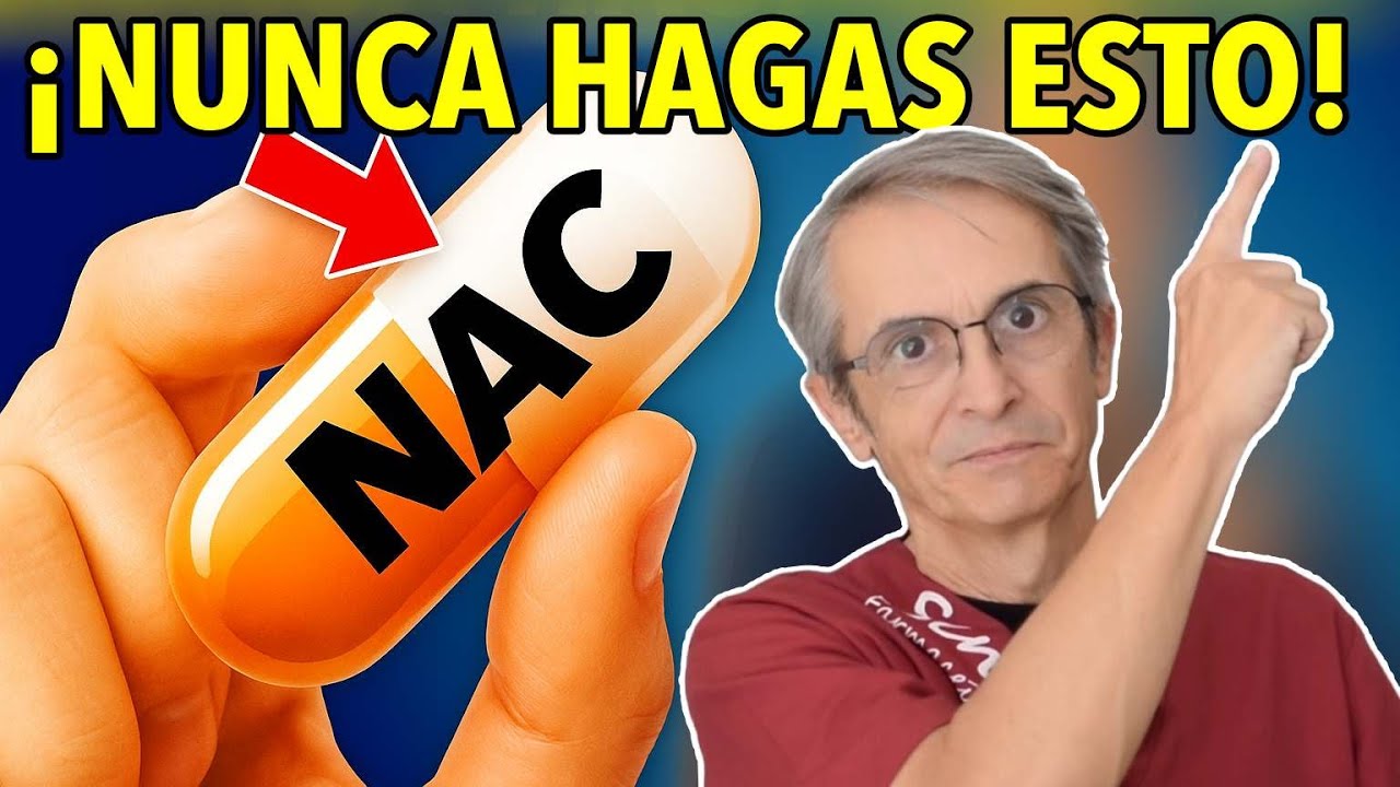 El GRAN ERROR del NAC que nadie te cuenta y 6 beneficios increíbles N-acetilcisteína