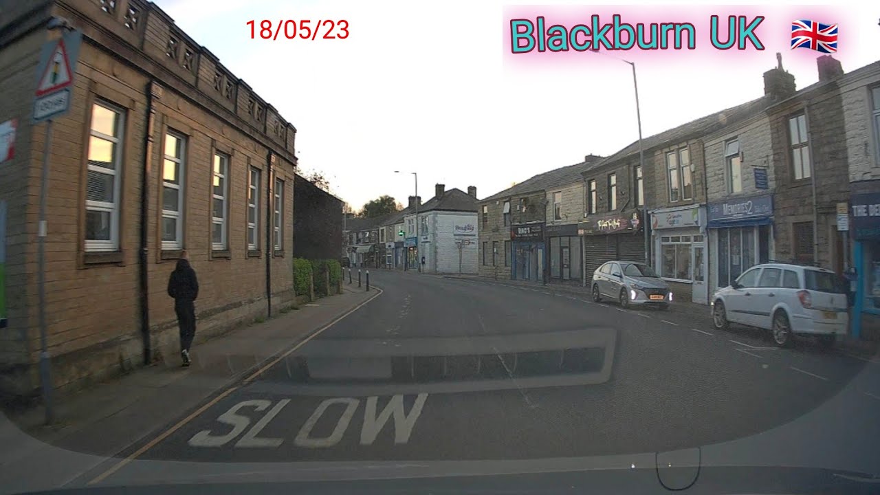 Blackburn Town UK 🇬🇧🇬🇧 Video #1