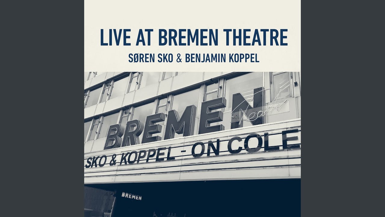 A Nightingale Sang in Berkeley Square (Live at Bremen Theatre 2019)