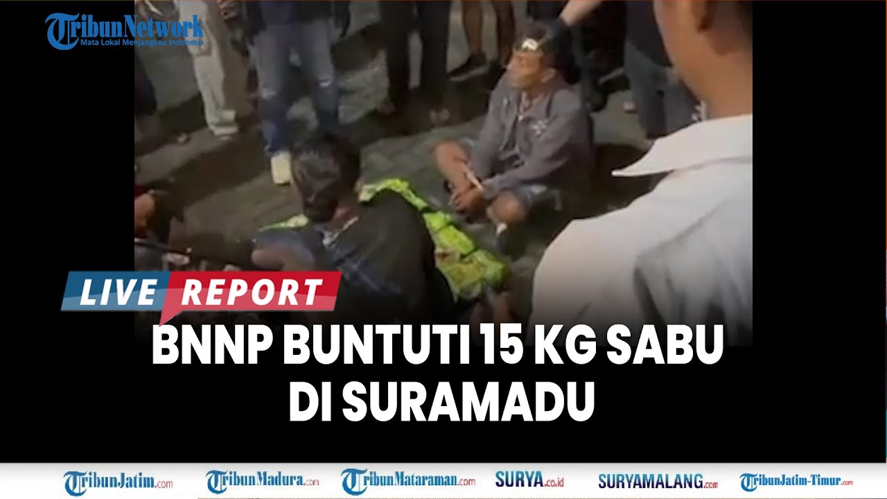 🔴BREAKING NEWS: BNNP JATIM GELEDAH 2 RUMAH DI BANGKALAN, Buntuti 15 Kg Sabu di Jembatan Suramadu