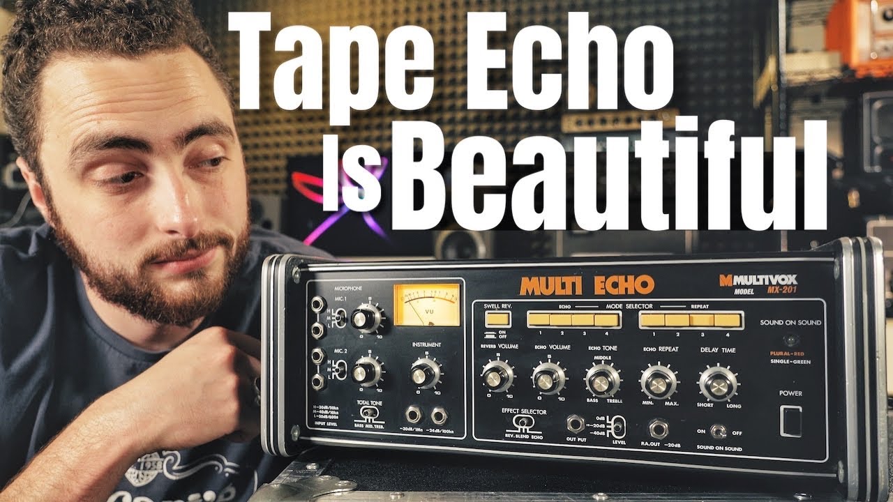 Why Did I Buy A Vintage Tape Echo?