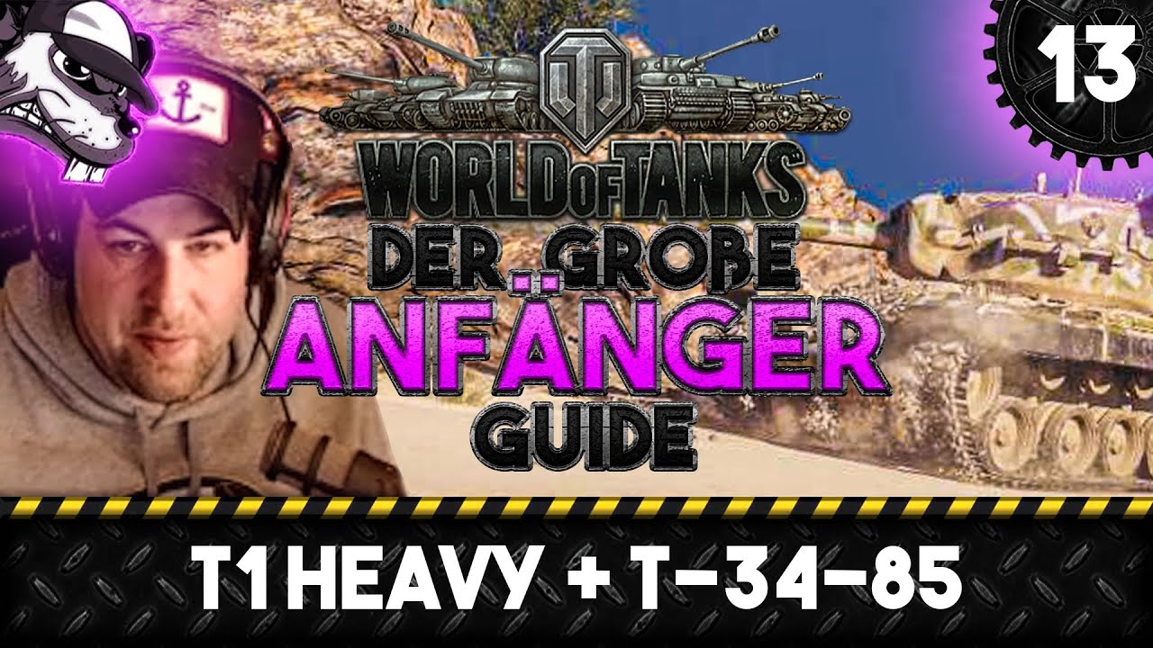 Der große World of Tanks Anfänger Guide #13 