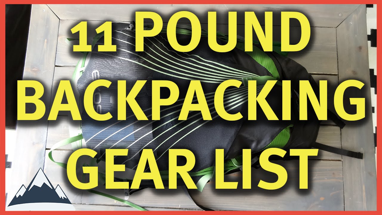 Lightweight Backpacking Gear List 2016 - 11 Pounds