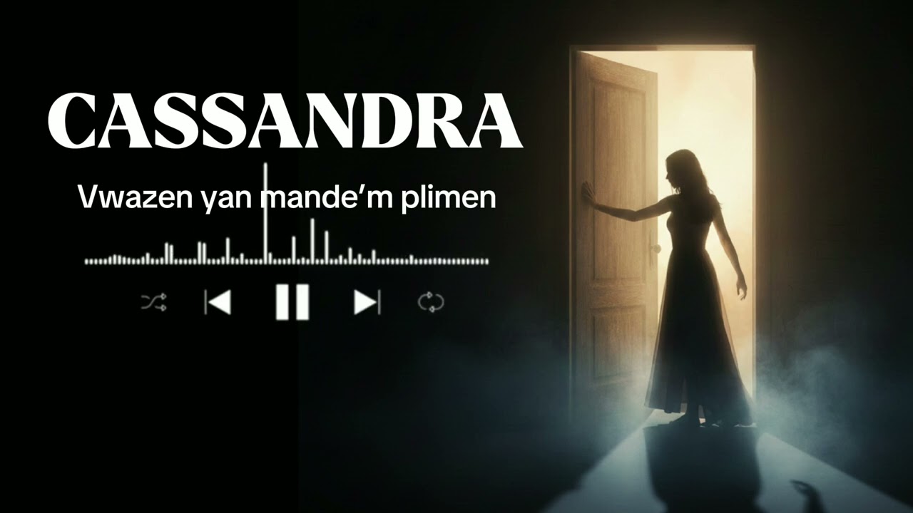 CASSANDRA (Vwazen an mande&rsquo;m plimen)VID&Eacute;O MIZIK 