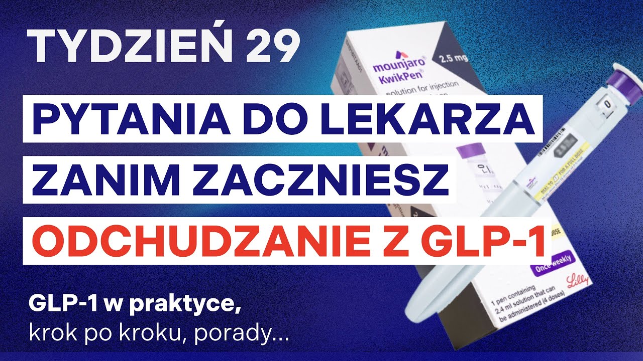 Zanim zaczniesz zastrzyki GLP-1. Pytania do lekarza przed rozpoczęciem odchudzania z Mounjaro Wegovy
