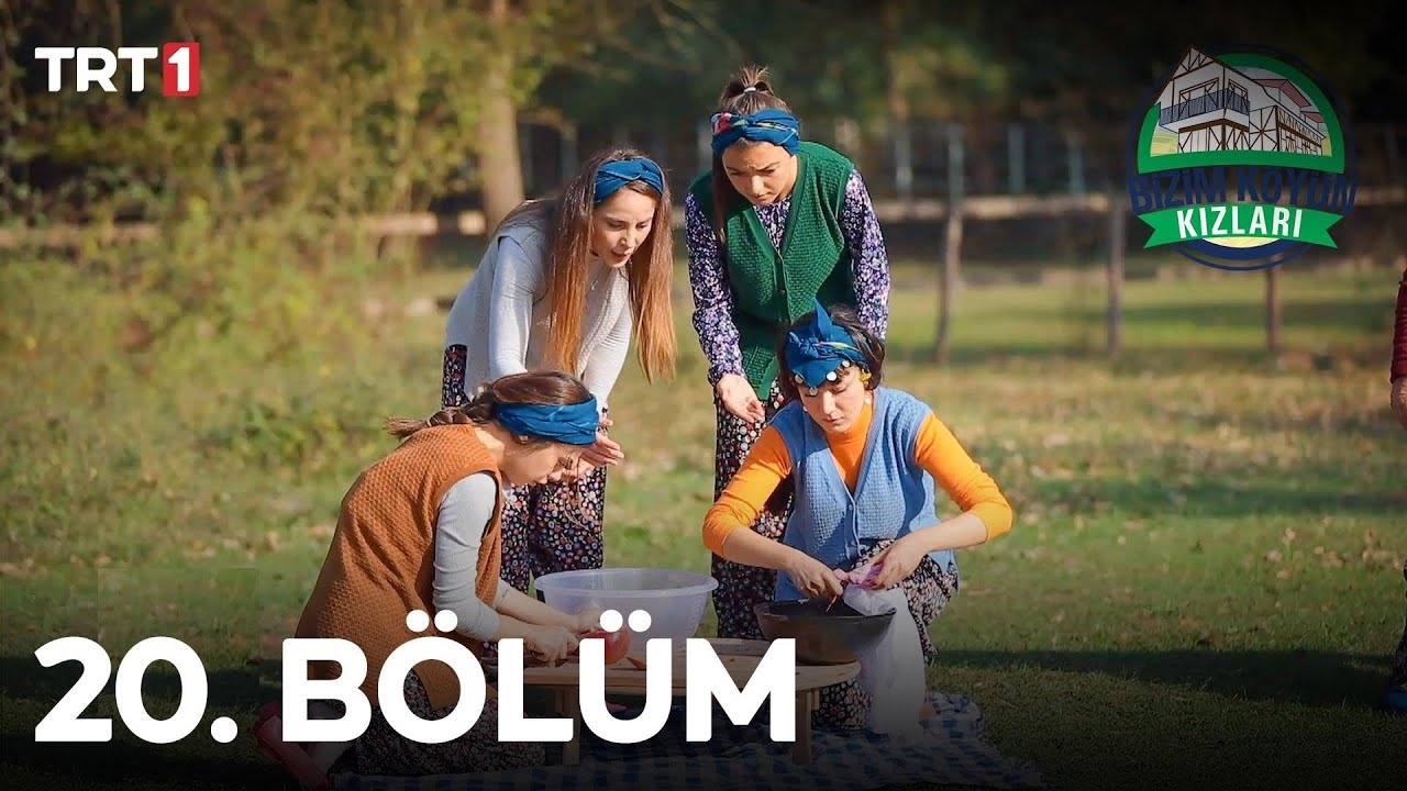 Bizim Köyün Kızları 20. Bölüm