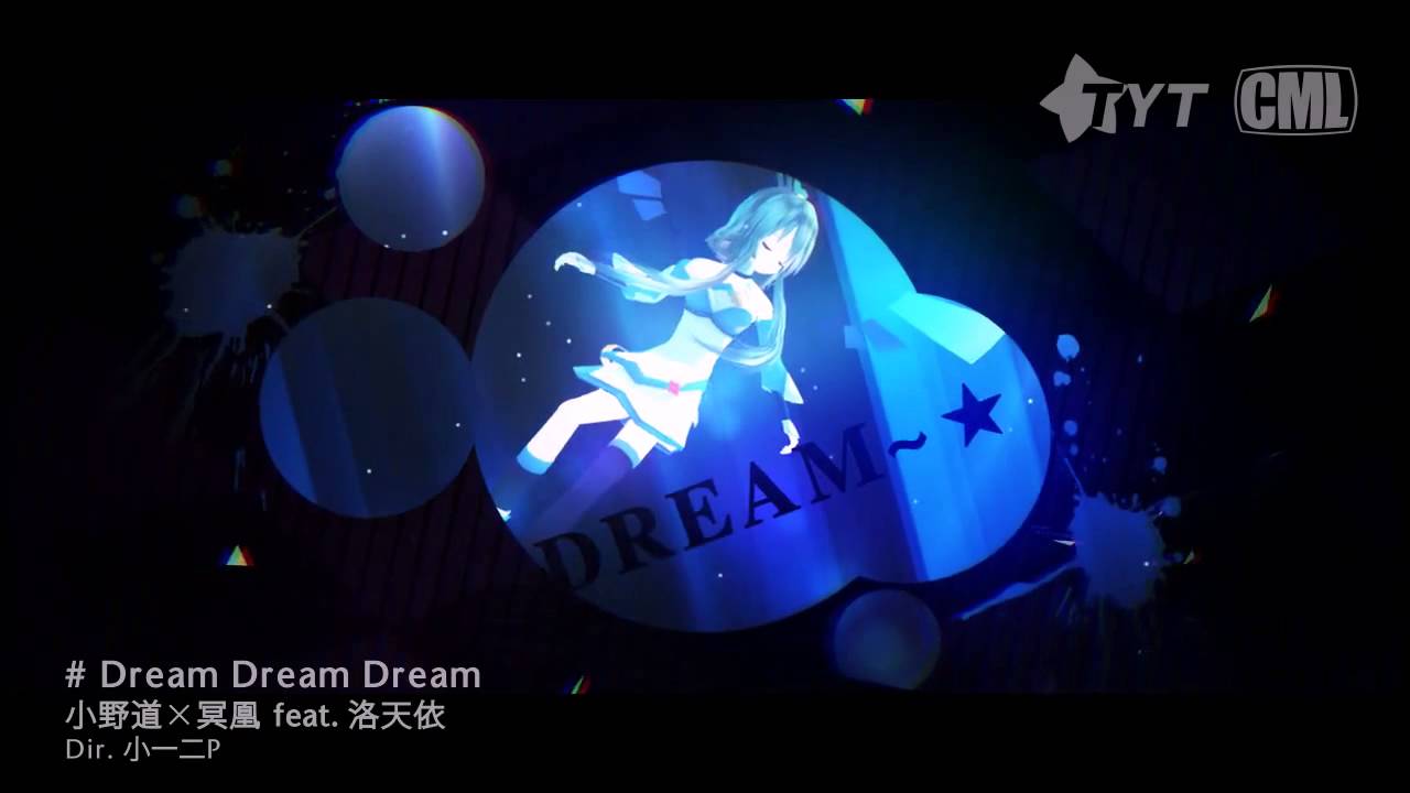 [Luo TianYi Original]Dream Dream Dream[MMDPV]