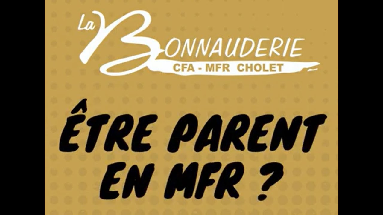 Être parents à la MFR-CFA de la Bonnauderie