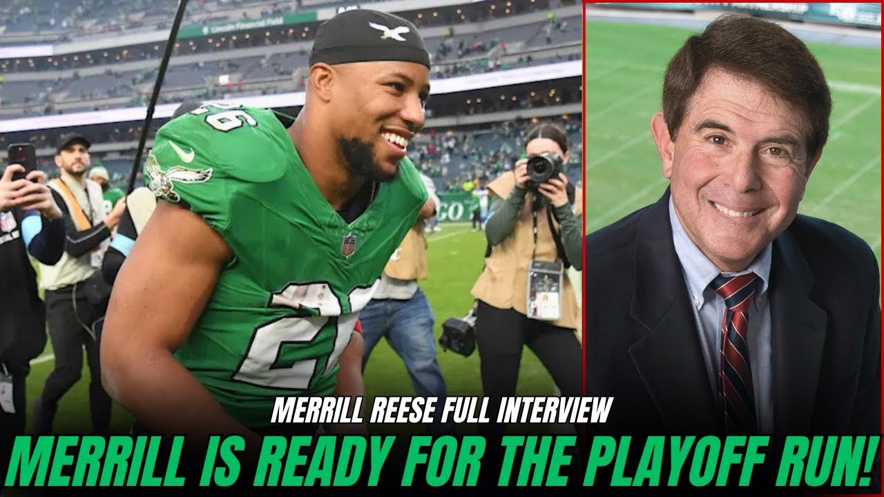 Merrill Reese Is FIRED UP for Eagles Playoff Run, Saquon's Historic Season & more!
