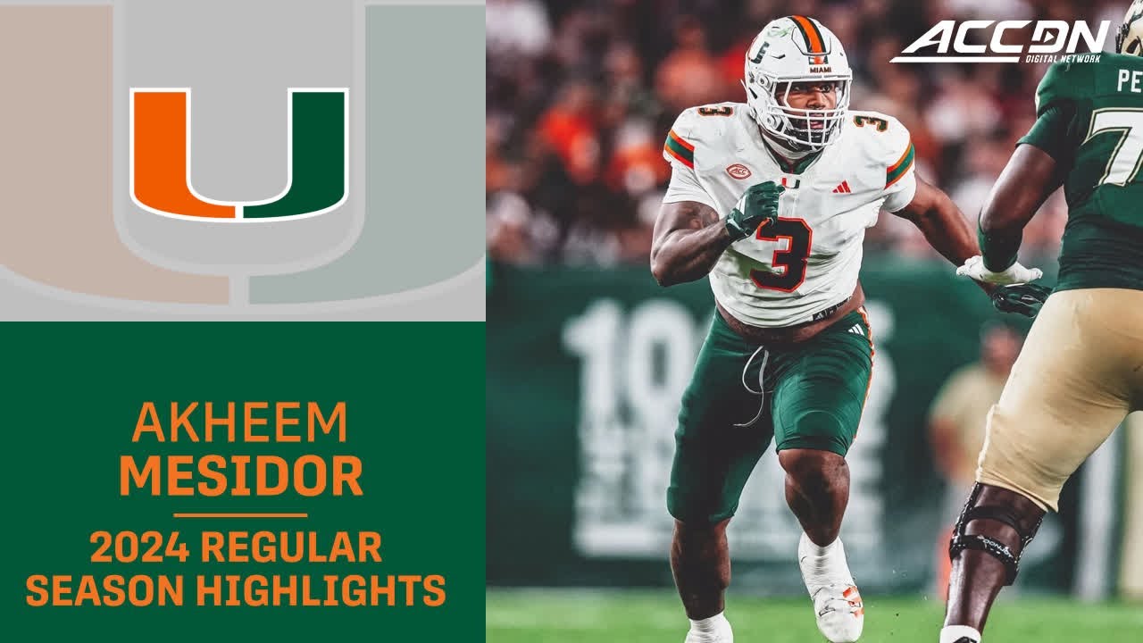 Akheem Mesidor 2024 Regular Season Highlights | Miami Defensive Lineman