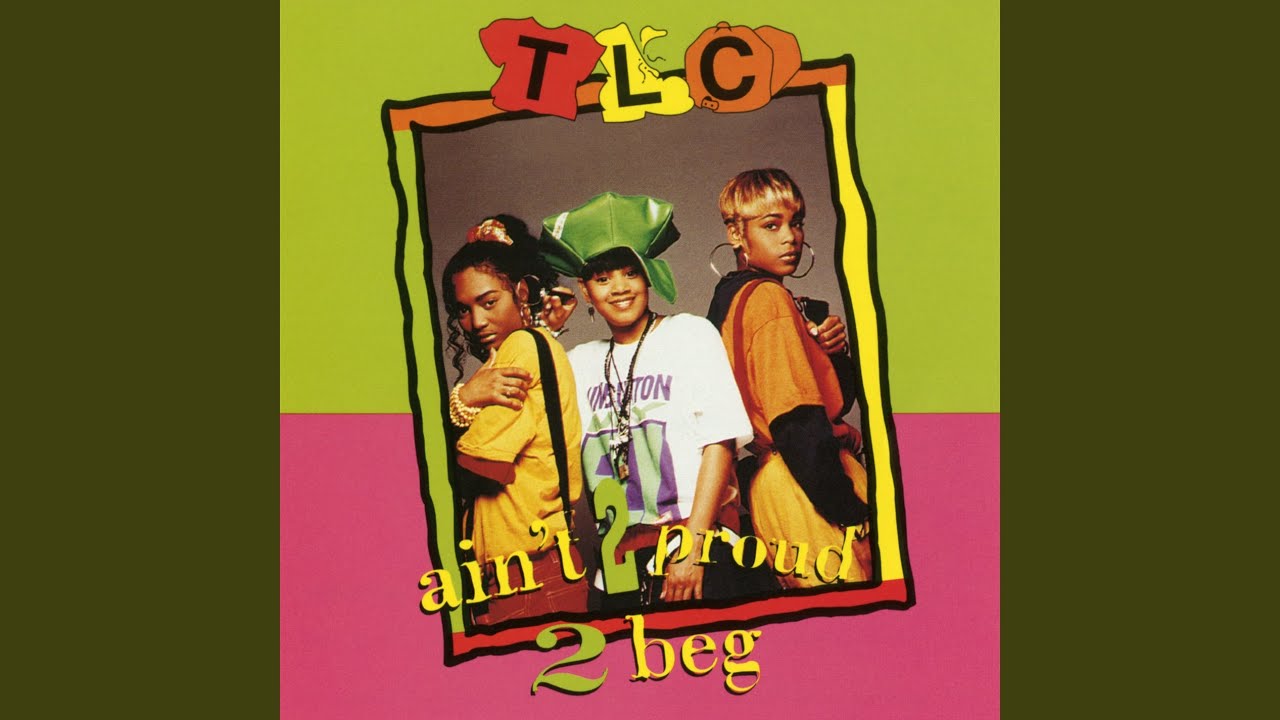 Ain't 2 Proud 2 Beg (Left Eye's 