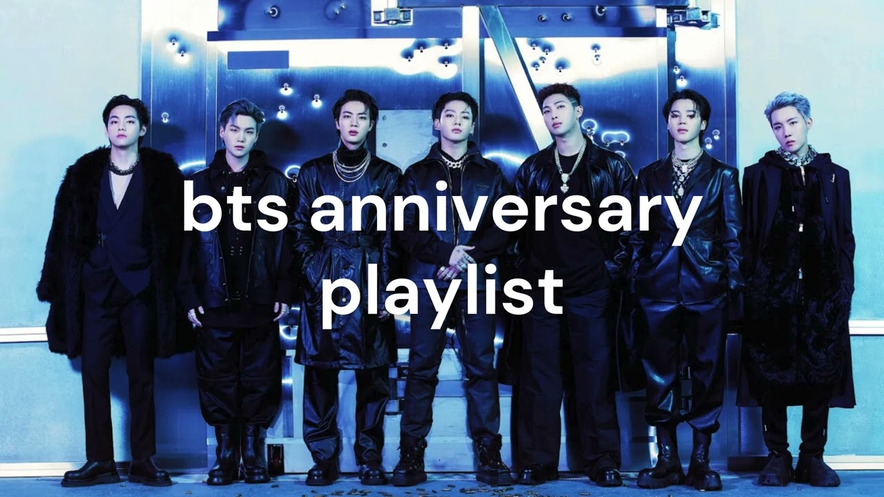 [Playlist] BTS anniversary playlist l best BTS songs