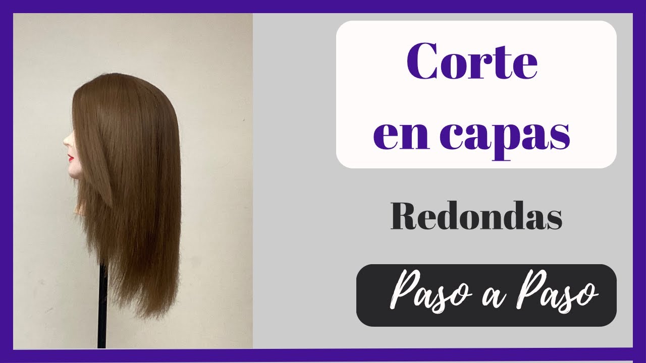 Corte en capas redondas [EN CASA]