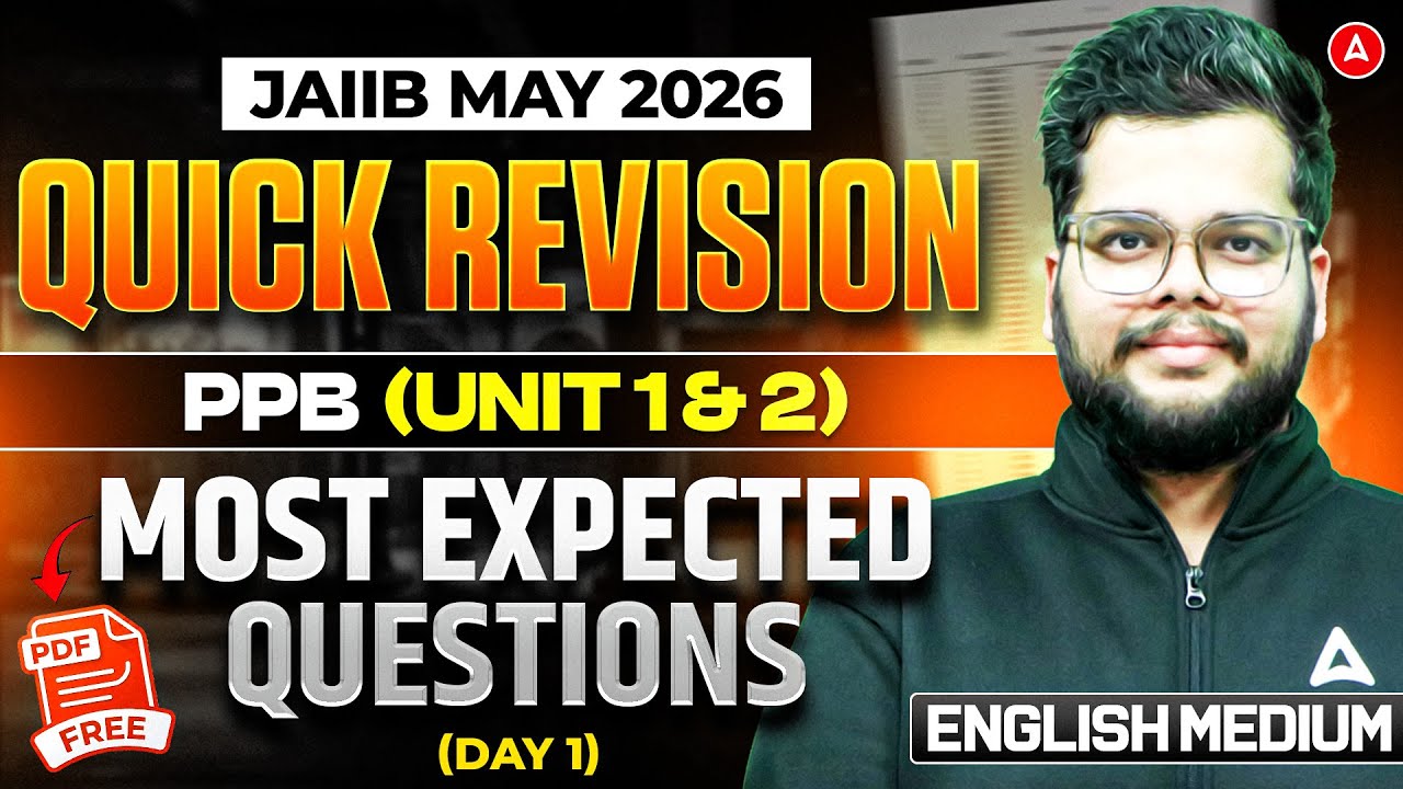 JAIIB Preparation 2026 | JAIIB PPB Most Expected Questions | Quick Revision | English Medium