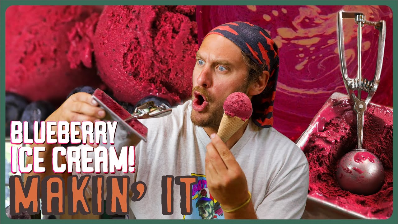 Домашнее черничное мороженое! | Maken' It! | Брэд Леоне