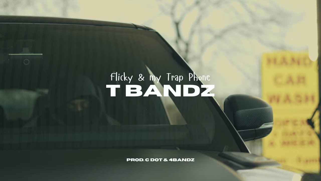Tbandz - Flicky & My Trap Phone (OFFICIAL VIDEO)