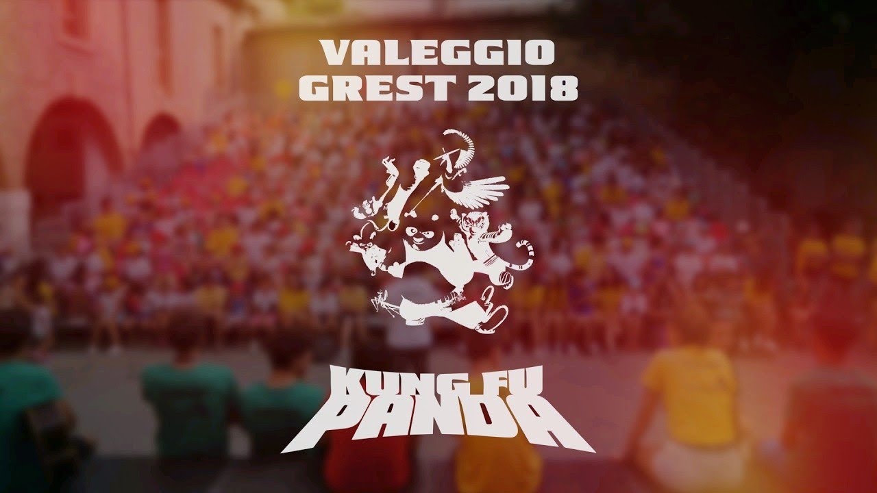 Kung fu Panda • Grest Valeggio 2018